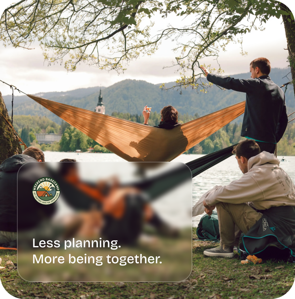 Making group weekends feel effortless